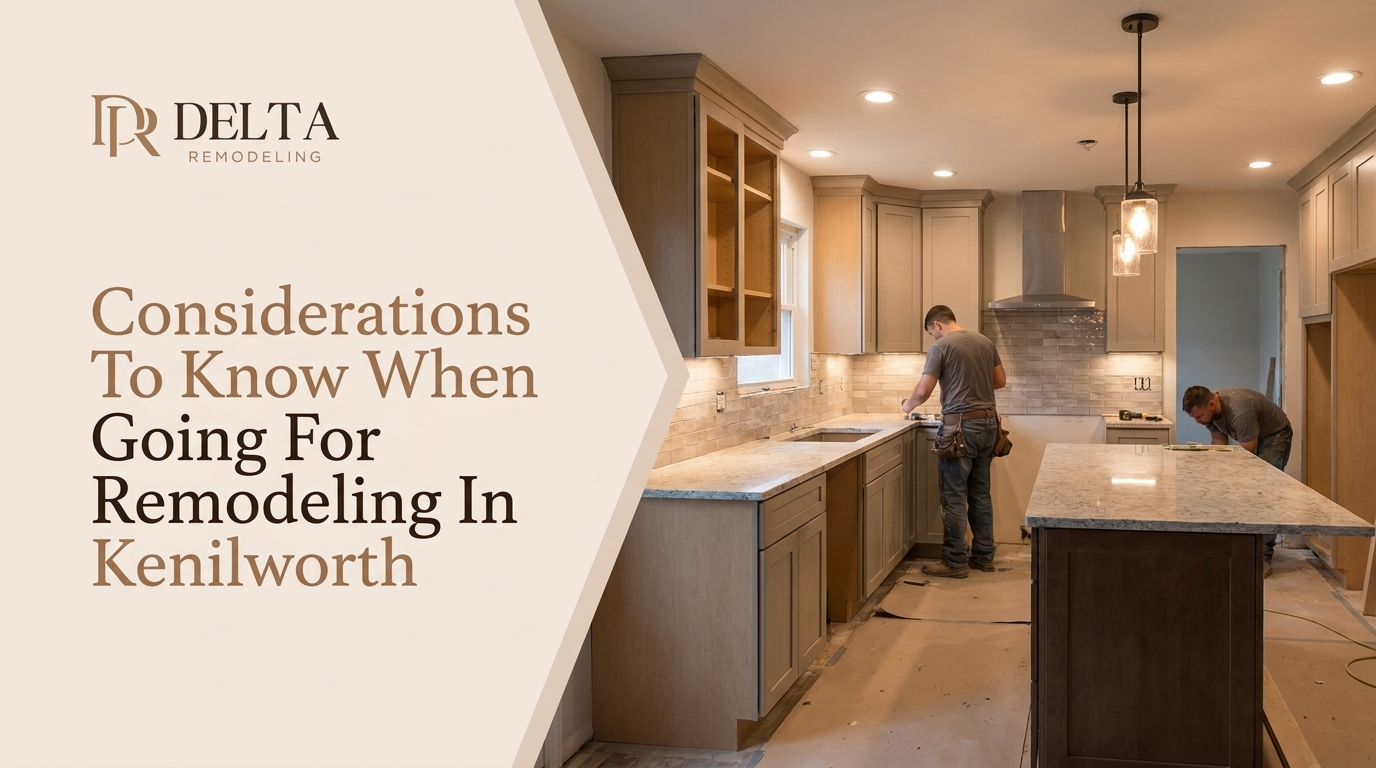 Remodeling in Kenilworth